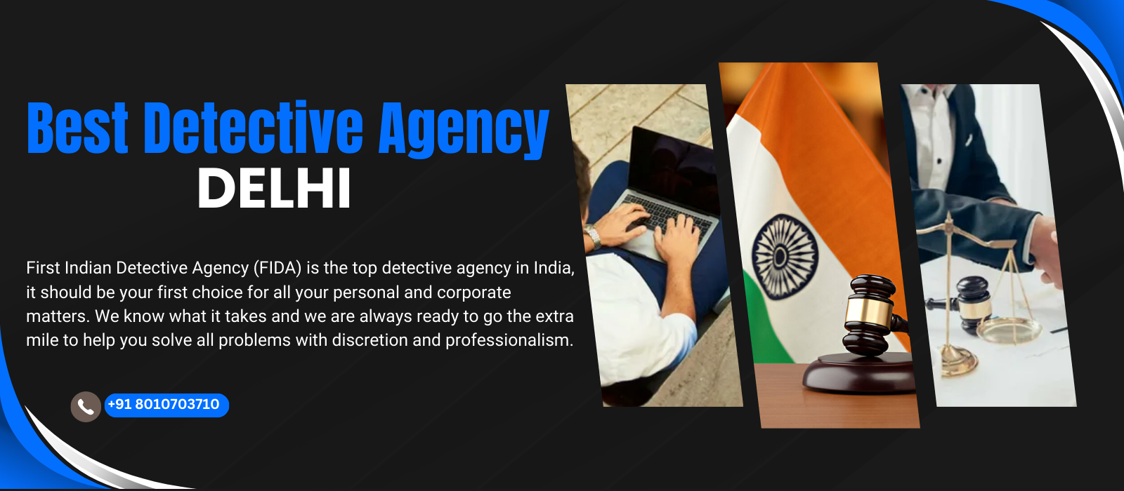 Detective agency in Delhi