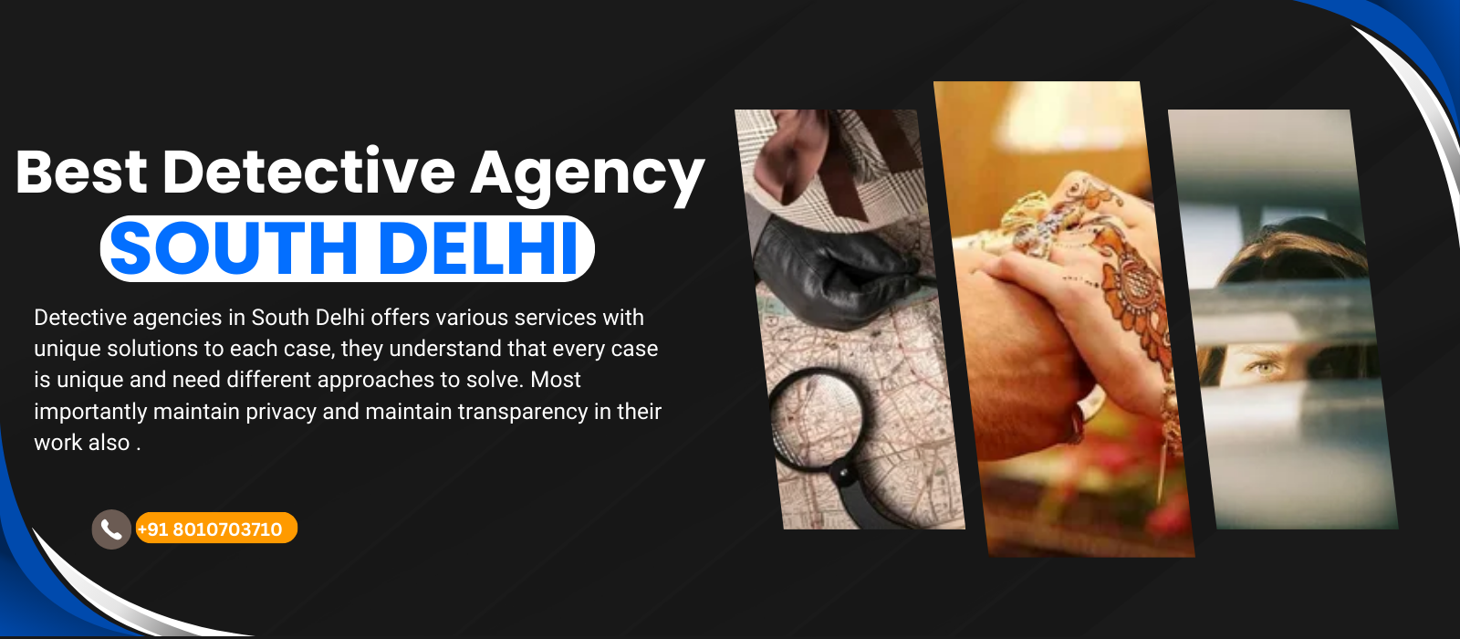 Detective Agency in South Delhi