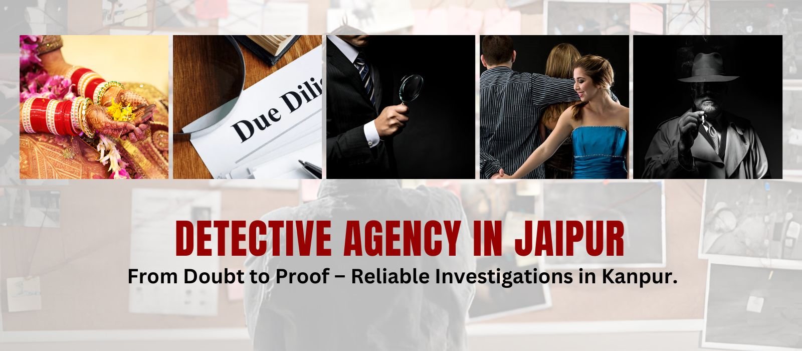 DETECTIVE AGENCY IN JAIPUR